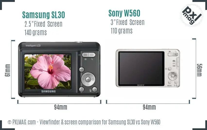 Samsung SL30 vs Sony W560 Screen and Viewfinder comparison