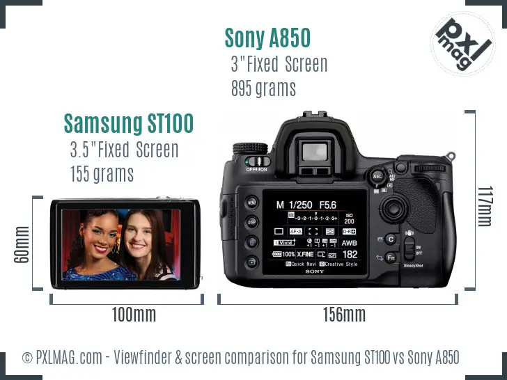 Samsung ST100 vs Sony A850 Screen and Viewfinder comparison