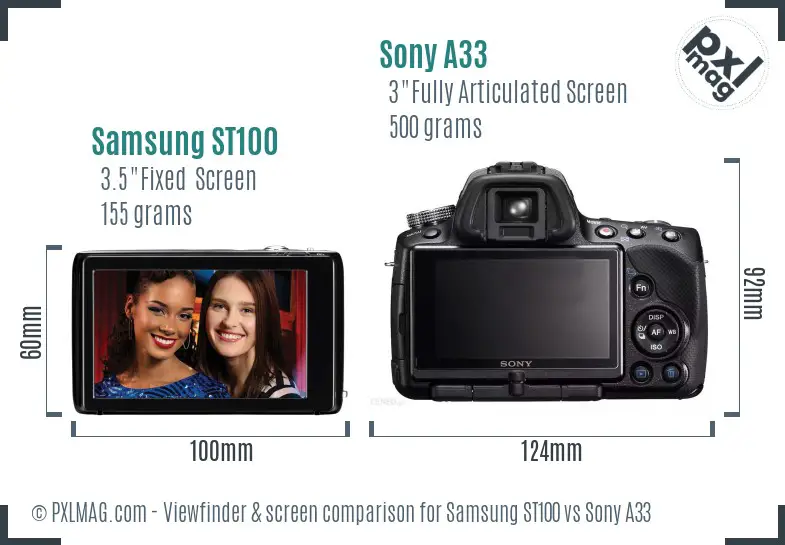 Samsung ST100 vs Sony A33 Screen and Viewfinder comparison