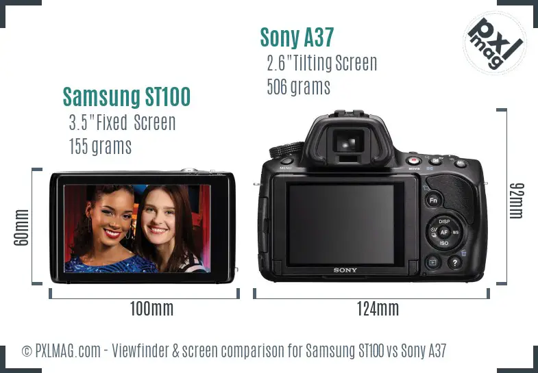 Samsung ST100 vs Sony A37 Screen and Viewfinder comparison