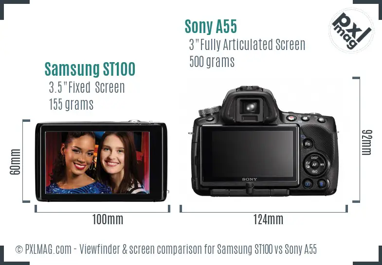 Samsung ST100 vs Sony A55 Screen and Viewfinder comparison