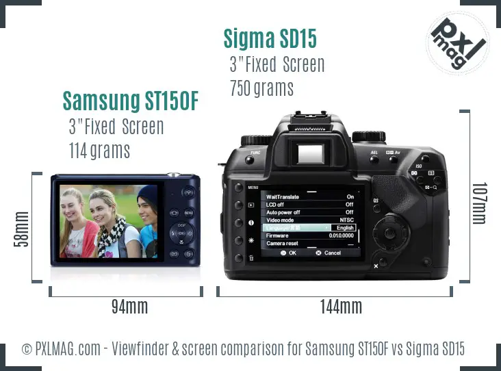 Samsung ST150F vs Sigma SD15 Screen and Viewfinder comparison