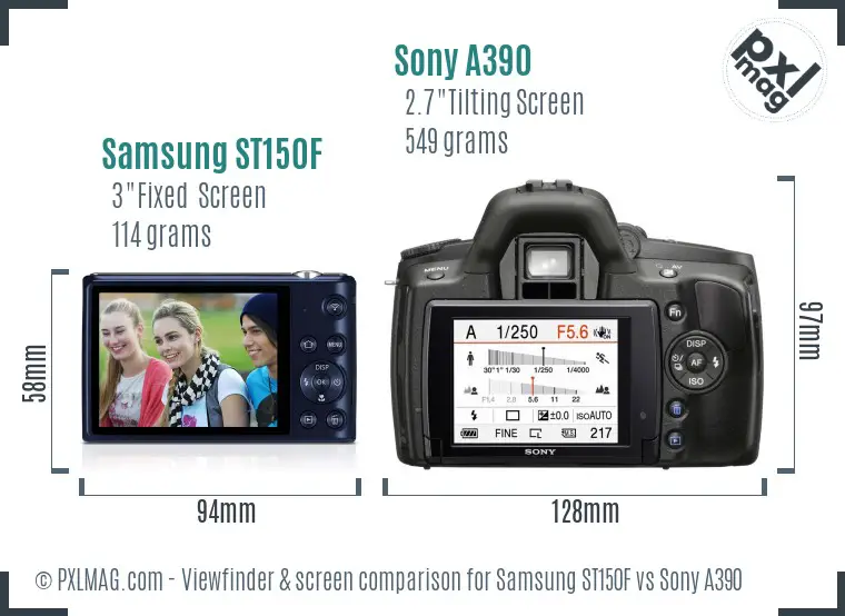 Samsung ST150F vs Sony A390 Screen and Viewfinder comparison