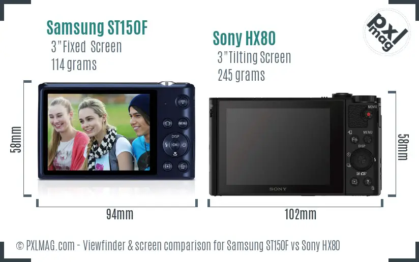 Samsung ST150F vs Sony HX80 Screen and Viewfinder comparison Samsung ST150F vs Sony HX80 Screen and Viewfinder comparison