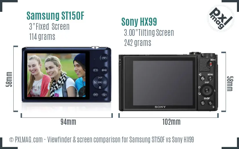Samsung ST150F vs Sony HX99 Screen and Viewfinder comparison Samsung ST150F vs Sony HX99 Screen and Viewfinder comparison