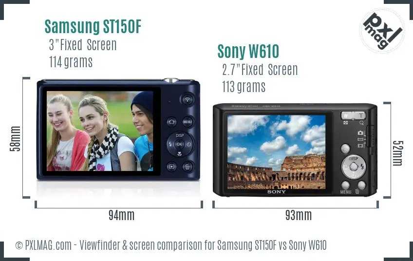 Samsung ST150F vs Sony W610 Screen and Viewfinder comparison