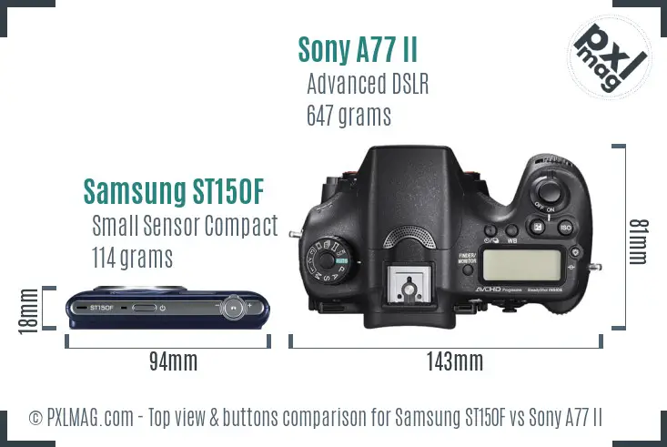 Samsung ST150F vs Sony A77 II top view buttons comparison