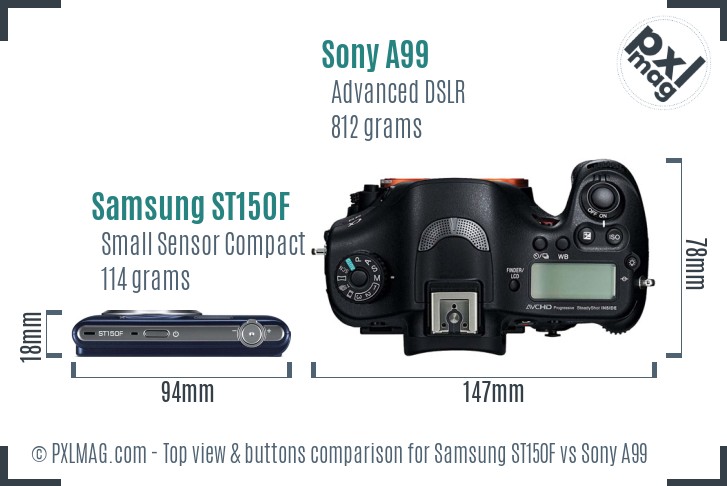 Samsung ST150F vs Sony A99 top view buttons comparison