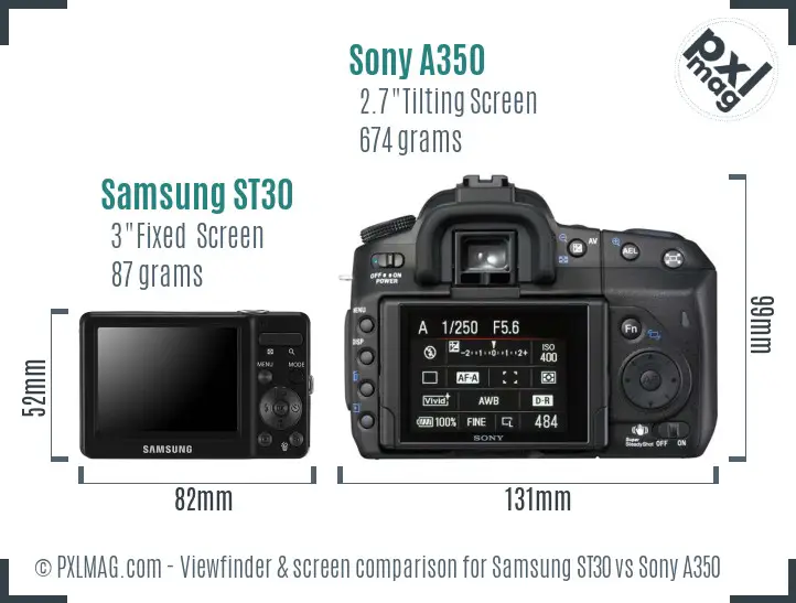 Samsung ST30 vs Sony A350 Screen and Viewfinder comparison