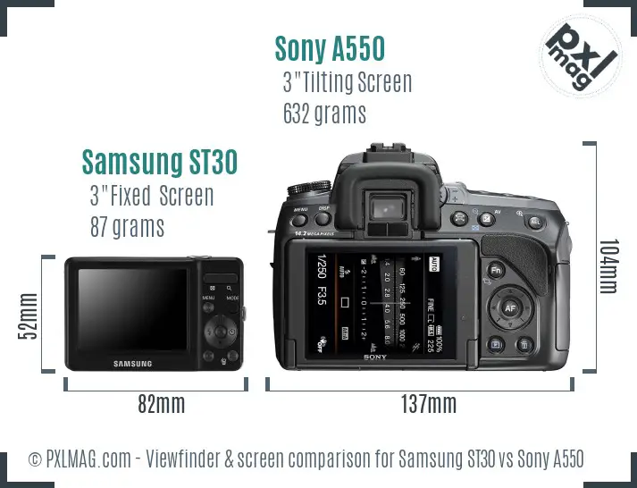 Samsung ST30 vs Sony A550 Screen and Viewfinder comparison