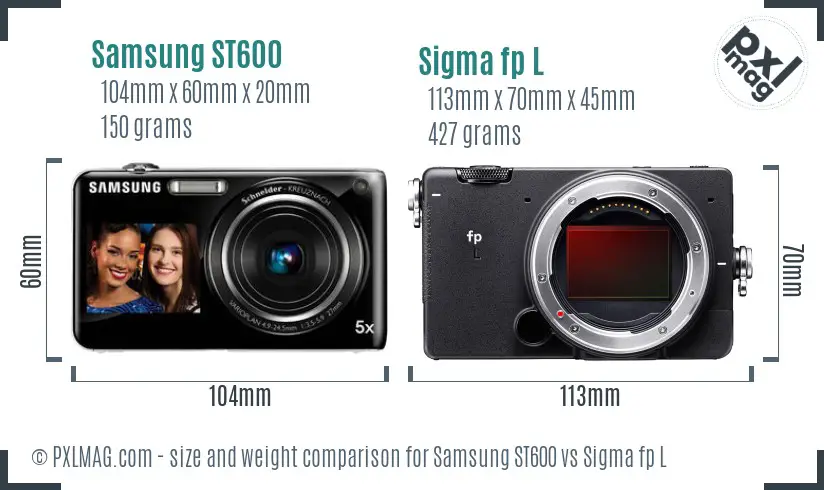 Samsung ST600 vs Sigma fp L size comparison