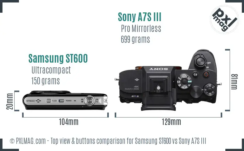 Samsung ST600 vs Sony A7S III top view buttons comparison