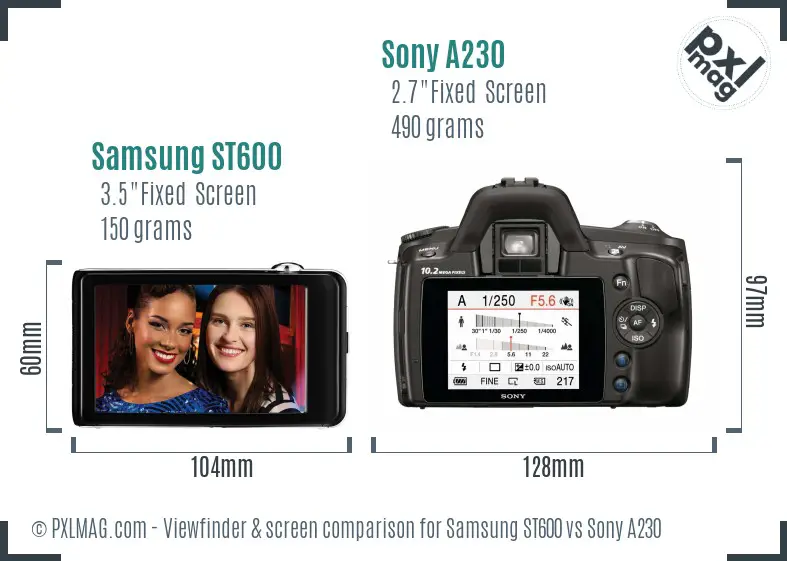 Samsung ST600 vs Sony A230 Screen and Viewfinder comparison