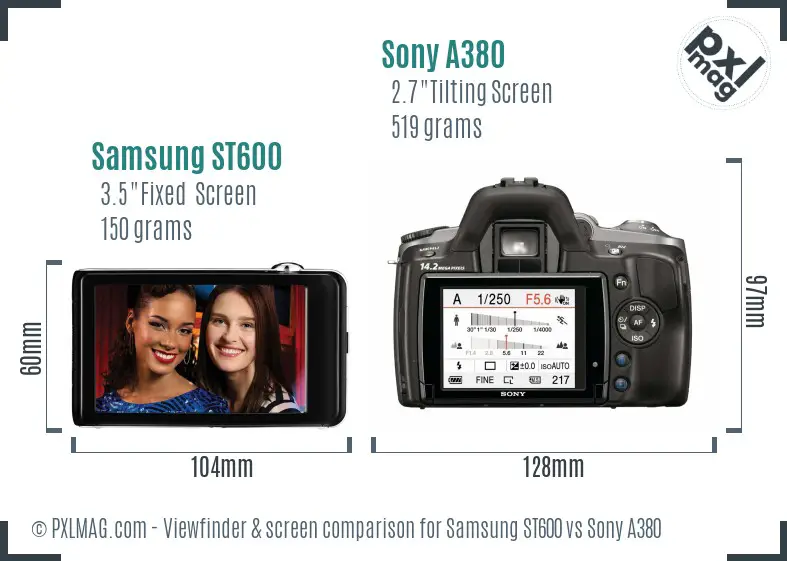 Samsung ST600 vs Sony A380 Screen and Viewfinder comparison