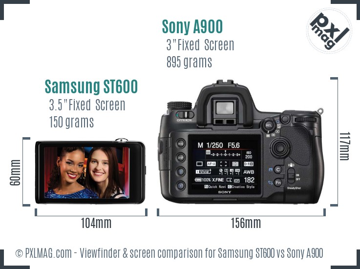 Samsung ST600 vs Sony A900 Screen and Viewfinder comparison