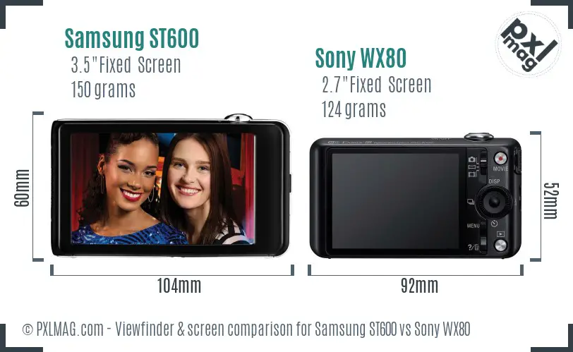 Samsung ST600 vs Sony WX80 Screen and Viewfinder comparison Samsung ST600 vs Sony WX80 Screen and Viewfinder comparison