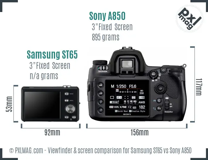 Samsung ST65 vs Sony A850 Screen and Viewfinder comparison