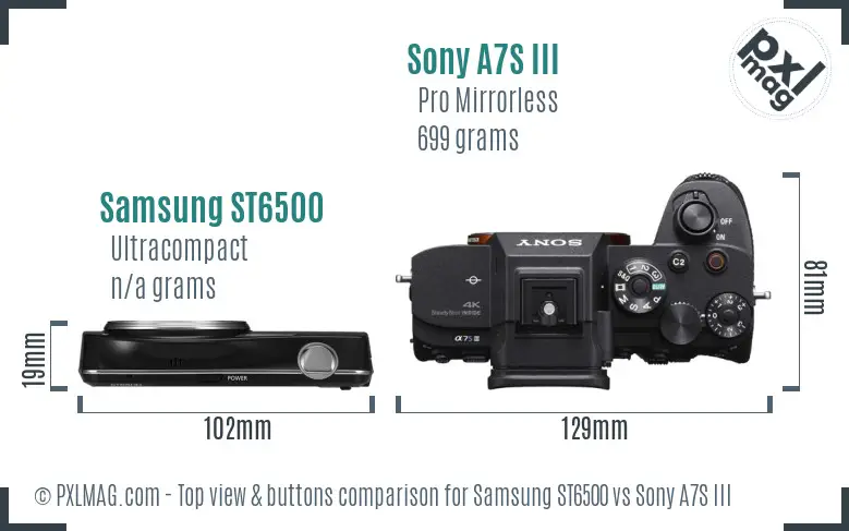 Samsung ST6500 vs Sony A7S III top view buttons comparison