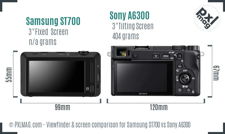 Samsung ST700 vs Sony A6300 Screen and Viewfinder comparison