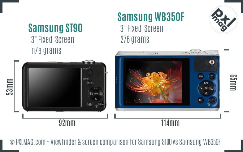 Samsung ST90 vs Samsung WB350F Screen and Viewfinder comparison