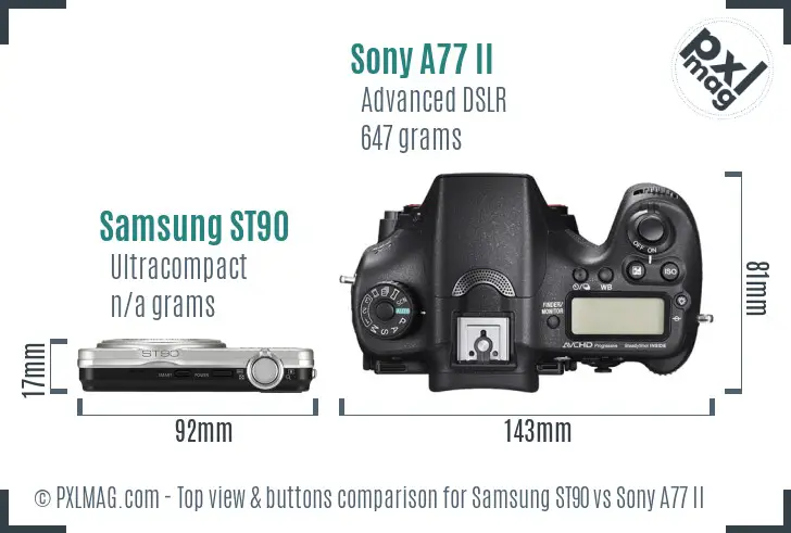 Samsung ST90 vs Sony A77 II top view buttons comparison