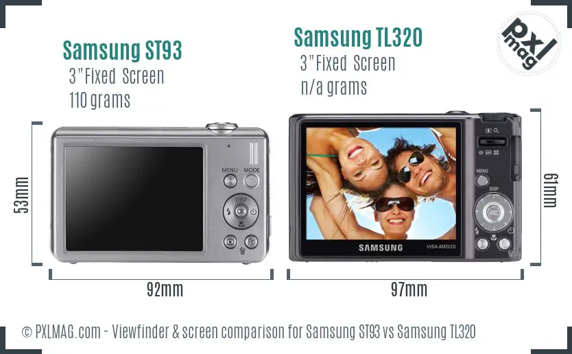 Samsung ST93 vs Samsung TL320 Screen and Viewfinder comparison