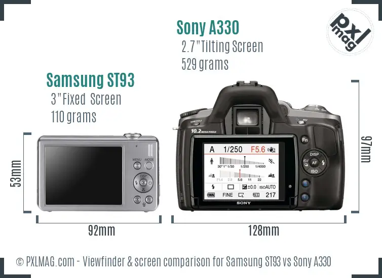 Samsung ST93 vs Sony A330 Screen and Viewfinder comparison