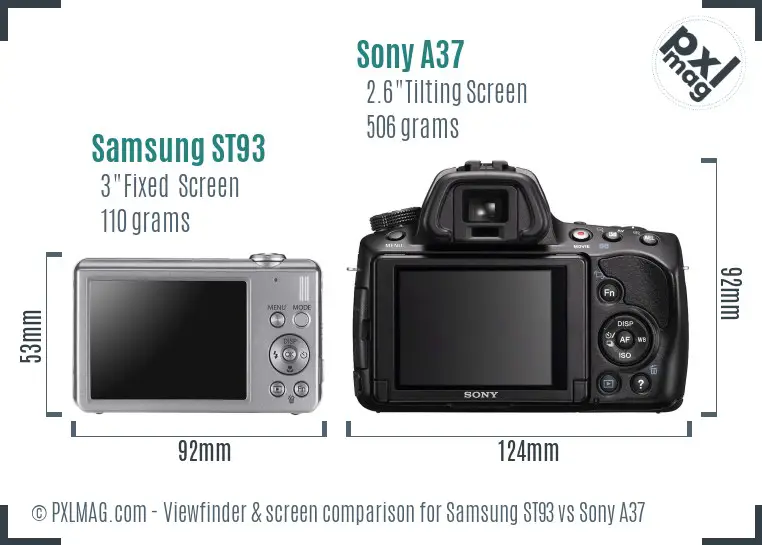 Samsung ST93 vs Sony A37 Screen and Viewfinder comparison