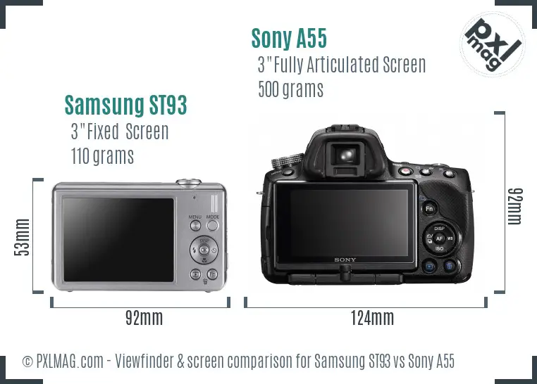 Samsung ST93 vs Sony A55 Screen and Viewfinder comparison