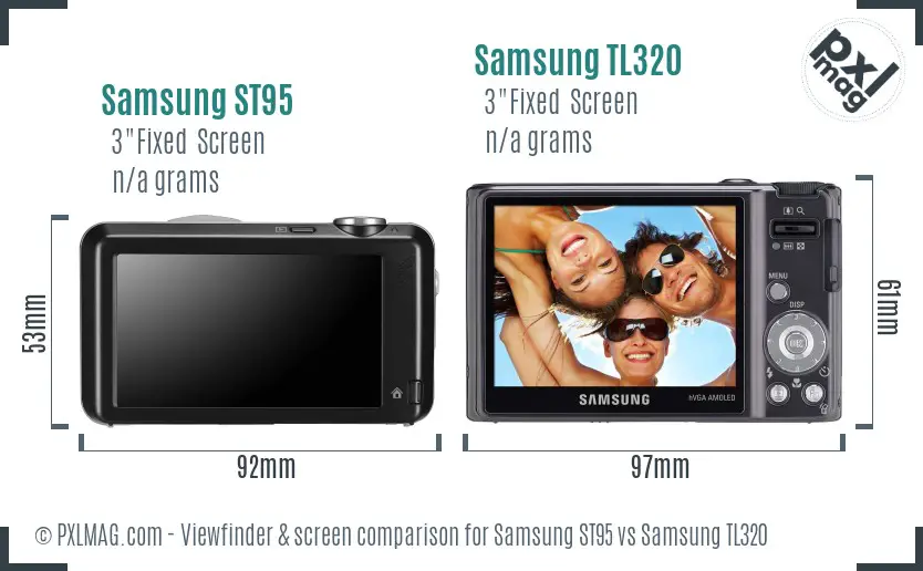 Samsung ST95 vs Samsung TL320 Screen and Viewfinder comparison