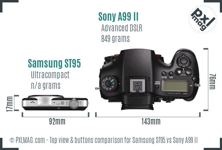 Samsung ST95 vs Sony A99 II top view buttons comparison