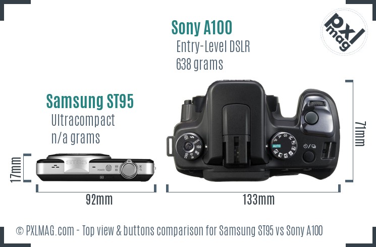 Samsung ST95 vs Sony A100 top view buttons comparison