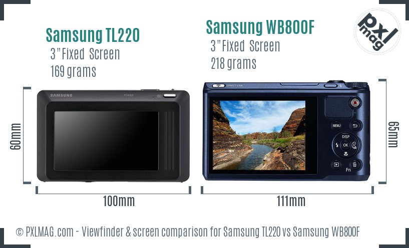 Samsung TL220 vs Samsung WB800F Screen and Viewfinder comparison