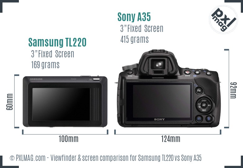 Samsung TL220 vs Sony A35 Screen and Viewfinder comparison