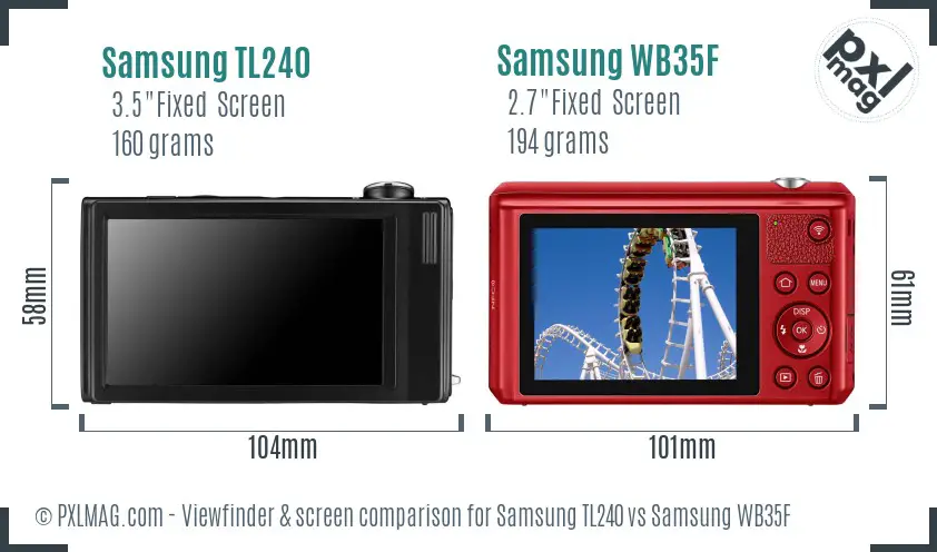 Samsung TL240 vs Samsung WB35F Screen and Viewfinder comparison