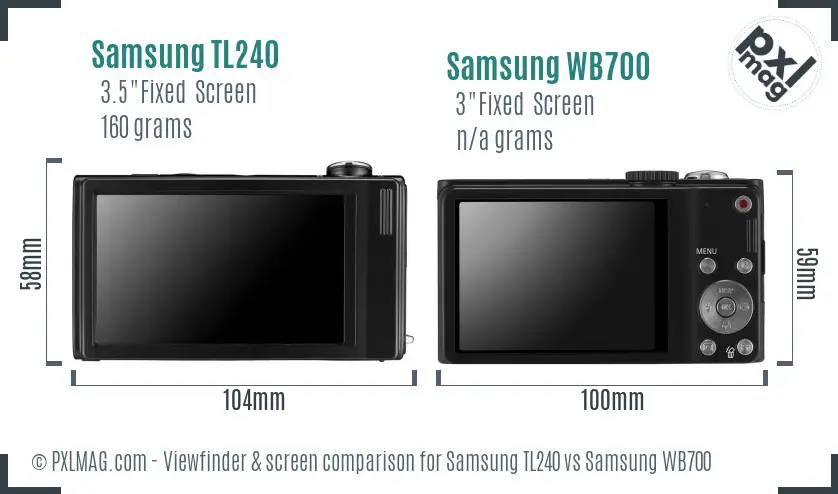 Samsung TL240 vs Samsung WB700 Screen and Viewfinder comparison