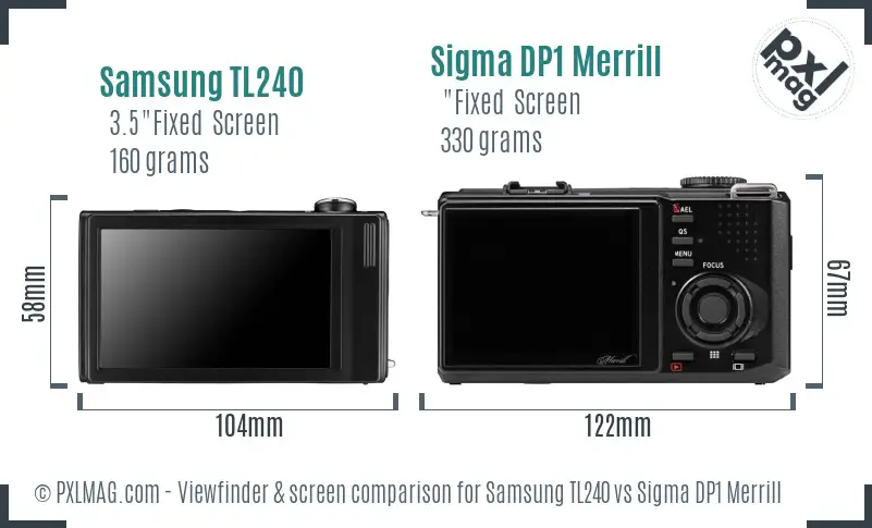 Samsung TL240 vs Sigma DP1 Merrill Screen and Viewfinder comparison