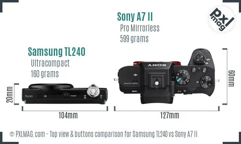 Samsung TL240 vs Sony A7 II top view buttons comparison