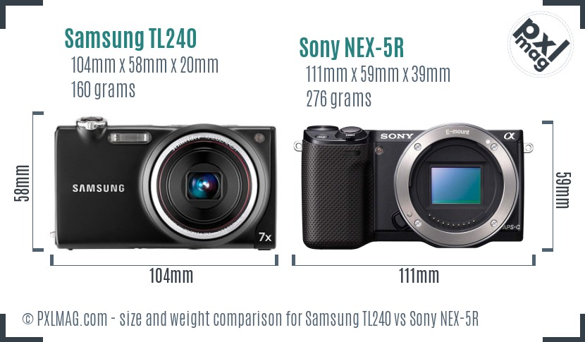 Samsung TL240 vs Sony NEX-5R size comparison Samsung TL240 vs Sony NEX-5R size comparison