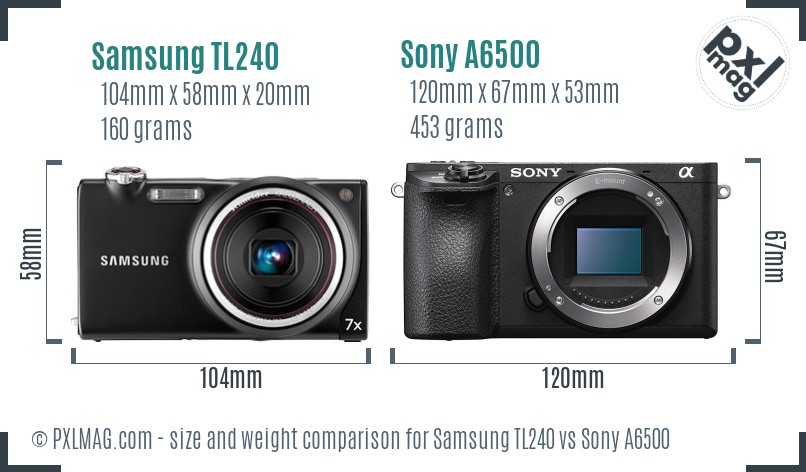 Samsung TL240 vs Sony A6500 size comparison Samsung TL240 vs Sony A6500 size comparison