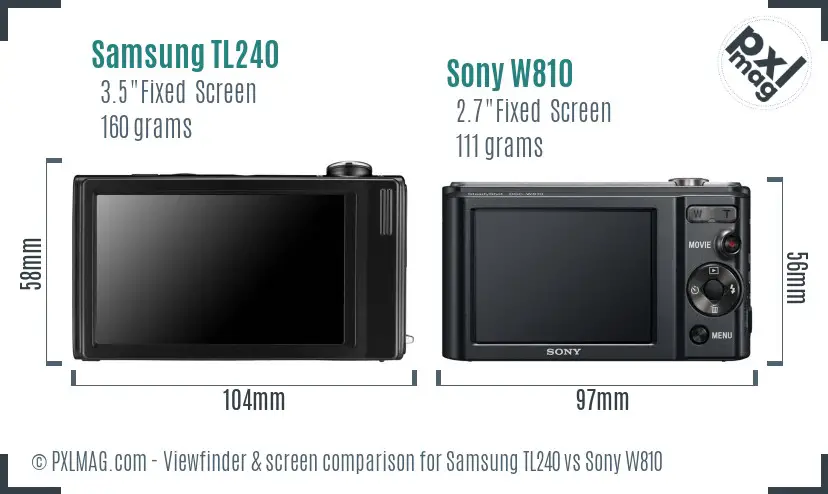 Samsung TL240 vs Sony W810 Screen and Viewfinder comparison
