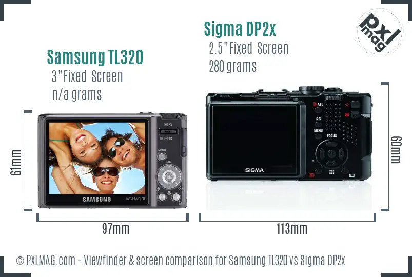 Samsung TL320 vs Sigma DP2x Screen and Viewfinder comparison Samsung TL320 vs Sigma DP2x Screen and Viewfinder comparison