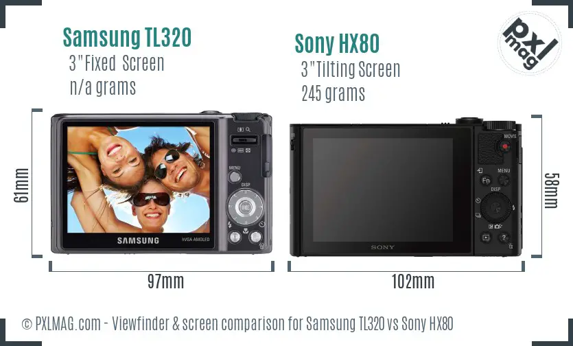 Samsung TL320 vs Sony HX80 Screen and Viewfinder comparison