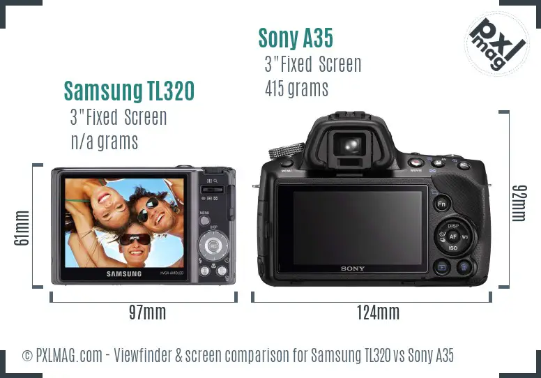 Samsung TL320 vs Sony A35 Screen and Viewfinder comparison
