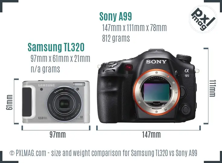Samsung TL320 vs Sony A99 size comparison