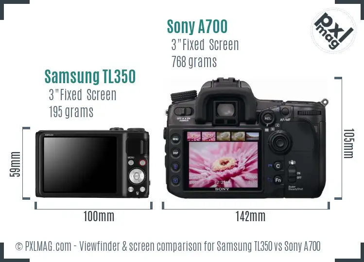 Samsung TL350 vs Sony A700 Screen and Viewfinder comparison