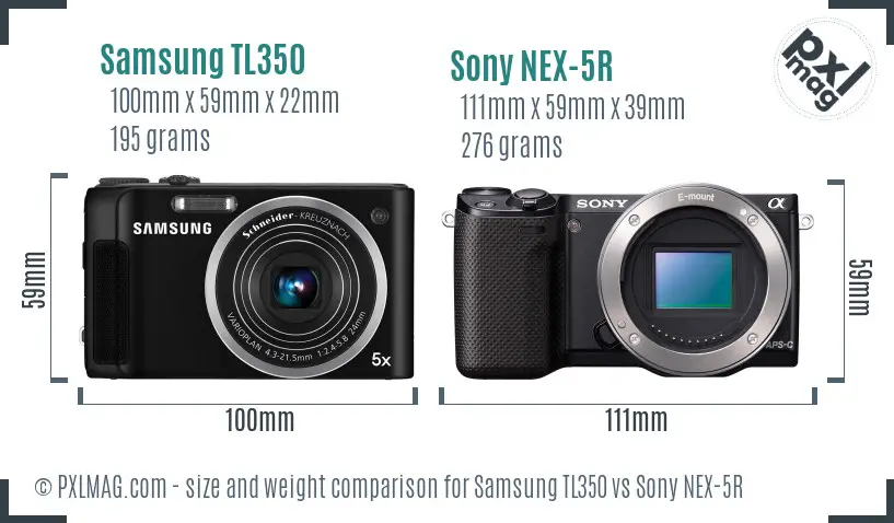 Samsung TL350 vs Sony NEX-5R size comparison Samsung TL350 vs Sony NEX-5R size comparison