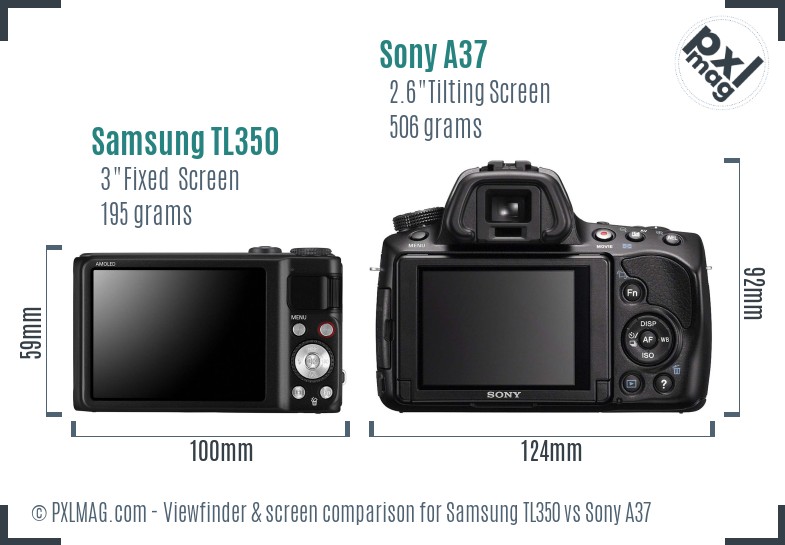 Samsung TL350 vs Sony A37 Screen and Viewfinder comparison