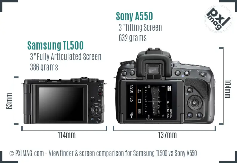 Samsung TL500 vs Sony A550 Screen and Viewfinder comparison