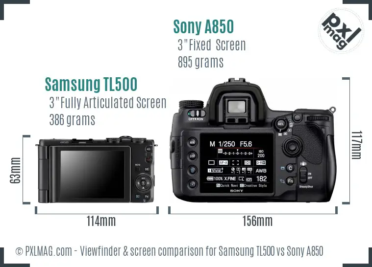 Samsung TL500 vs Sony A850 Screen and Viewfinder comparison